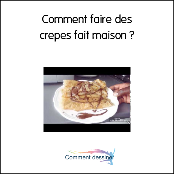 comment on fabrique des crêpes