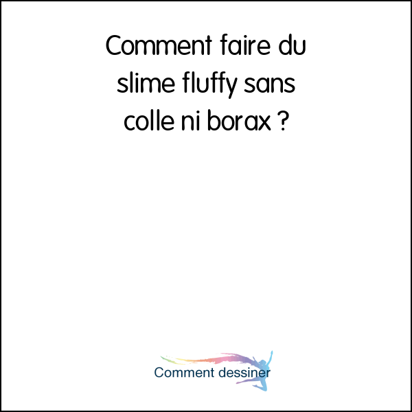 Archives Des Fluffy Comment Faire