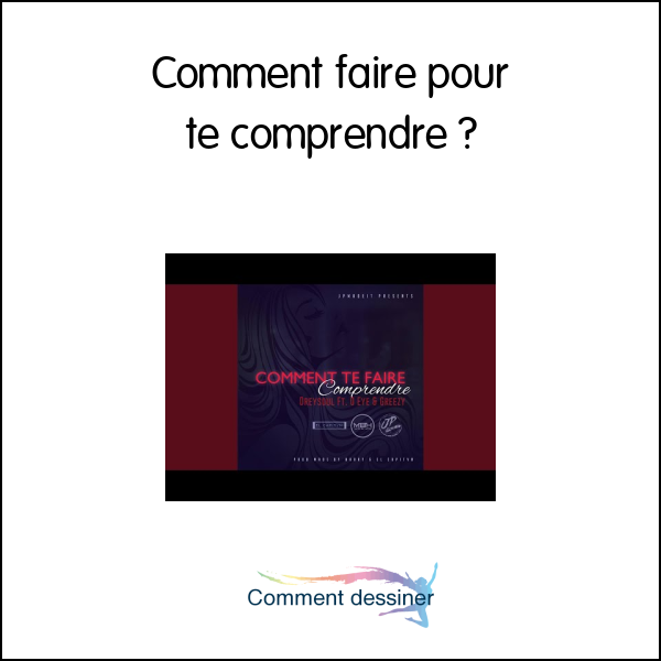 comment faire pour comprendre vite