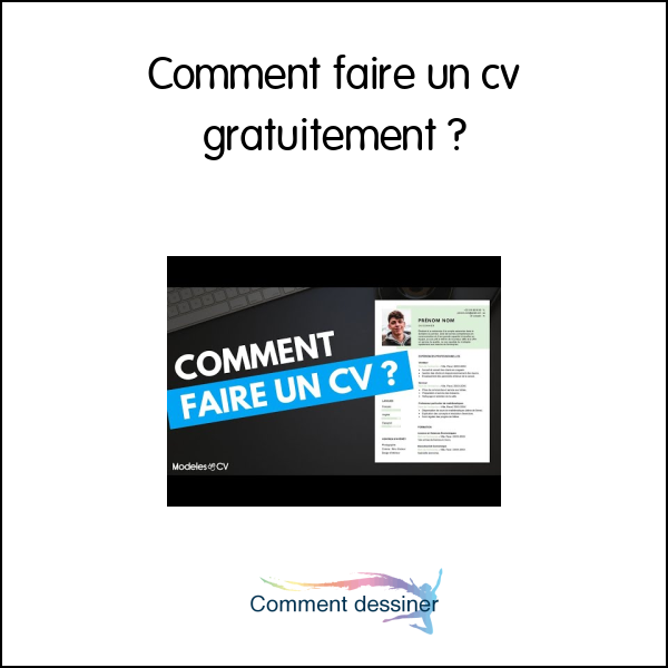 comment faire un cv gratuitement forum