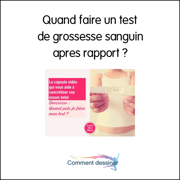 test de grossesse 17 jours après rapport